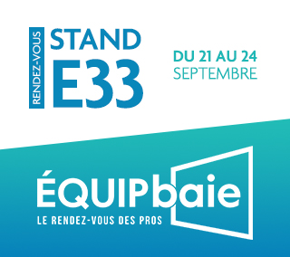 Pasquet Menuiseries sera présent au salon Equipbaie à Paris