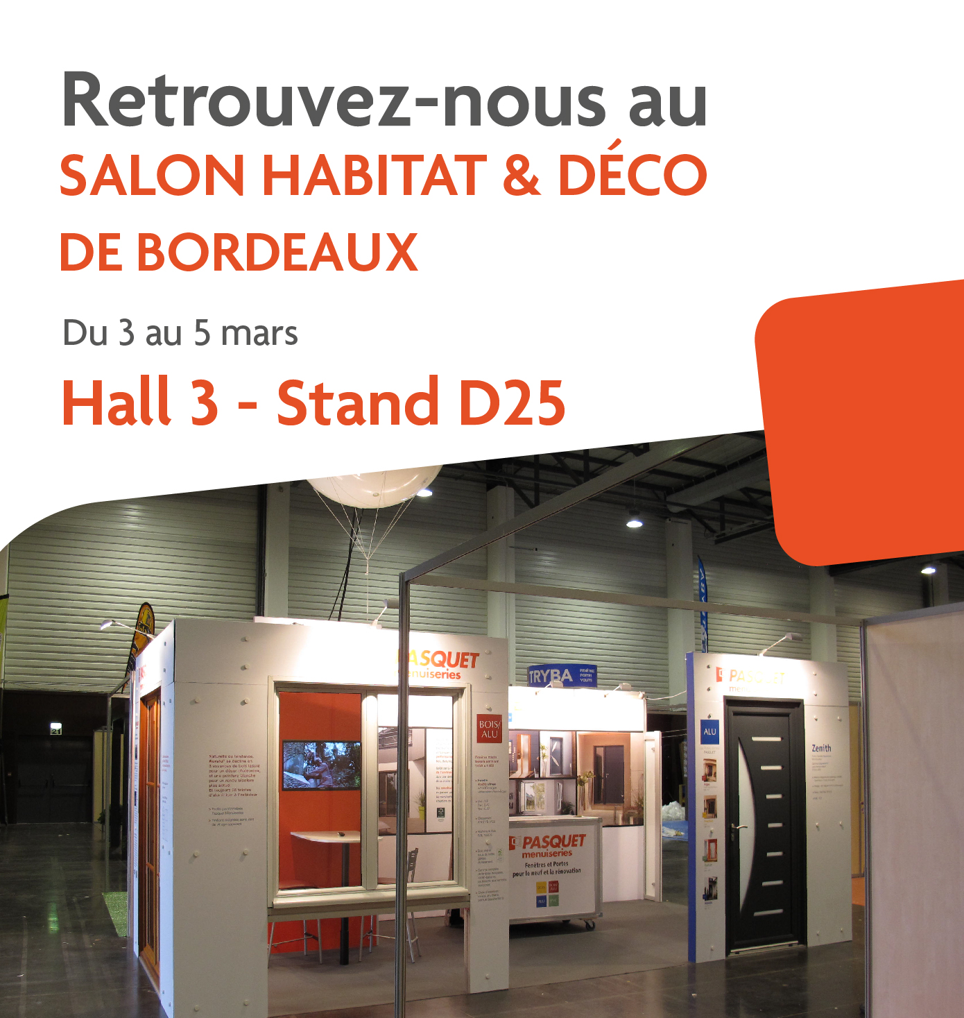SALON HABITAT & DÉCO DE BORDEAUX – STAND D25